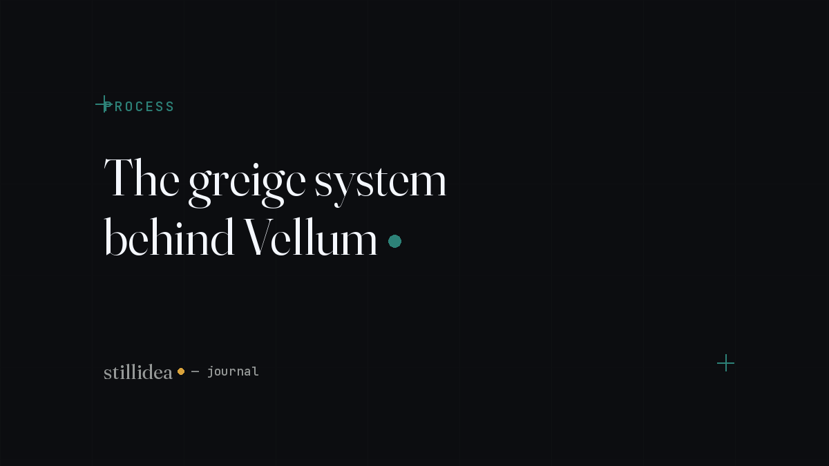 The greige system behind Vellum